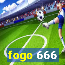 fogo 666